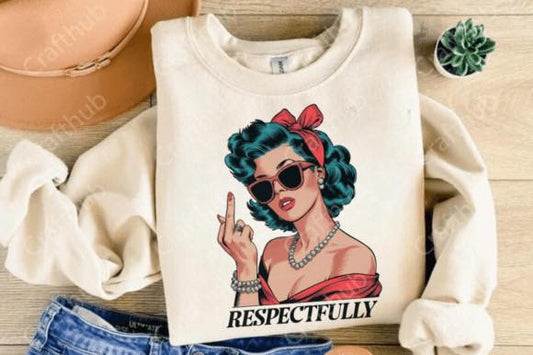 Respectfully