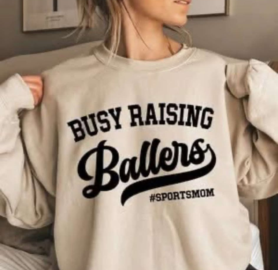 BUSY RAISING BALLERS