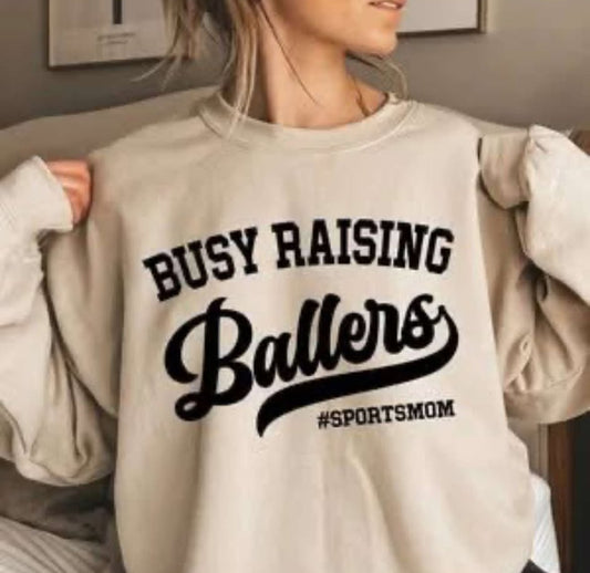 BUSY RAISING BALLERS