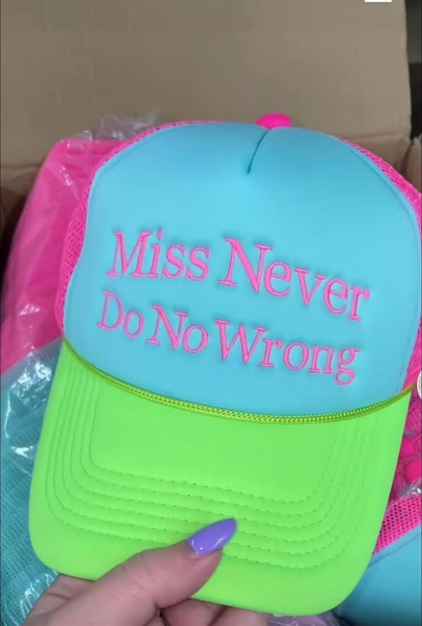 Miss Never Do no wrong