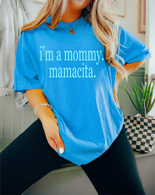 Im a mommy? mamacita.