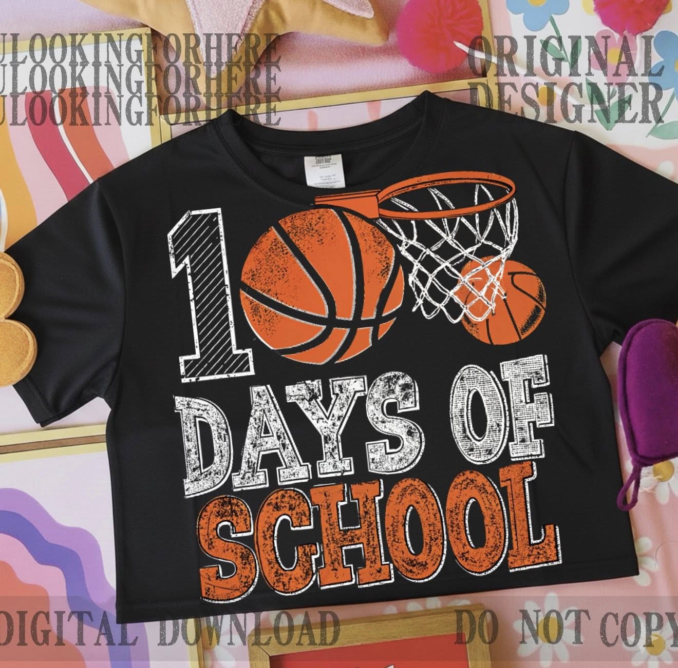 100 days of school Basket ball #461